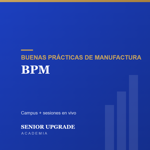Buenas Prácticas de Manufactura (BPM)